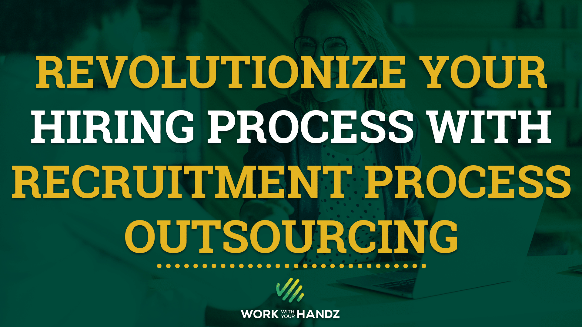 Blog Article Cover for a blog about Recruitment Process Outsourcing