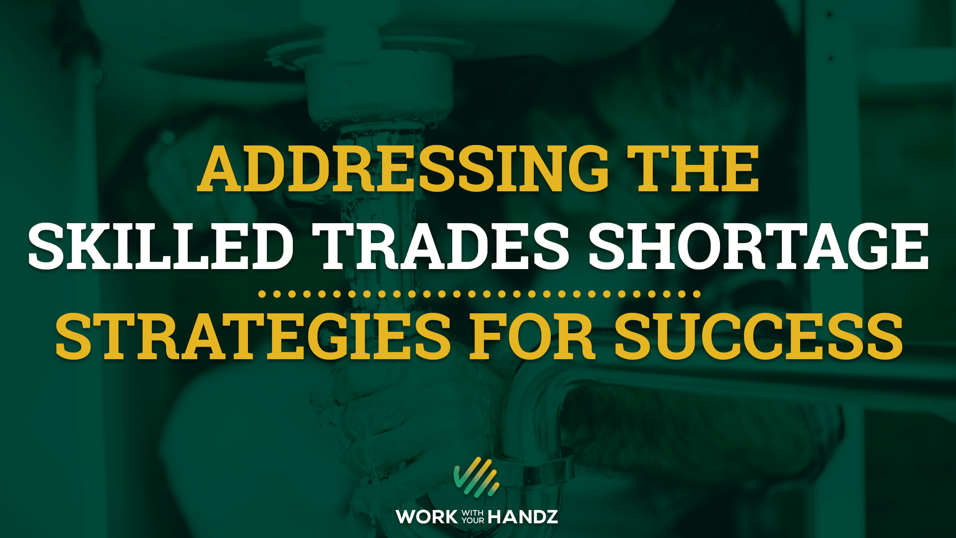 Addressing the Skilled Trades Shortage Graphic